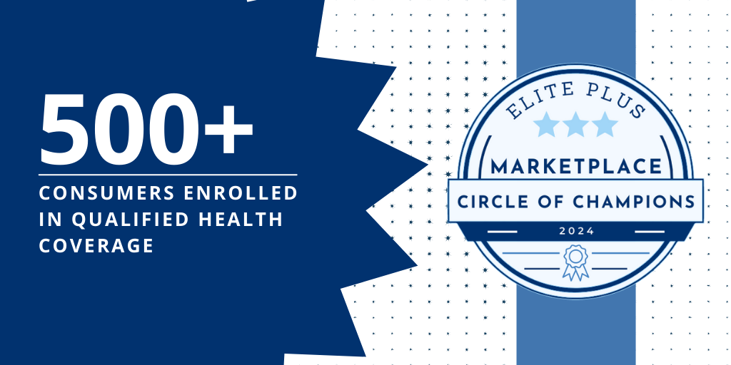 500+ consumers enrolled in qualified health coverage, Elite Plus member, Marketplace Circle of Champions 2024 badge.